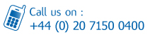 Call us on: +44 (0) 20 7150 0400